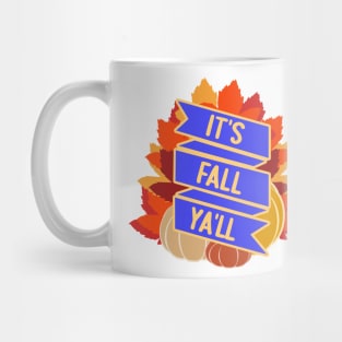 It's Fall Ya'll Mug